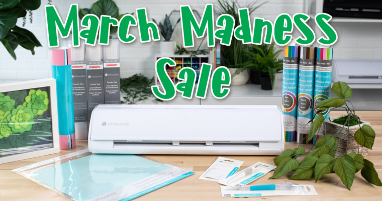 Silhouette March Madness Sale